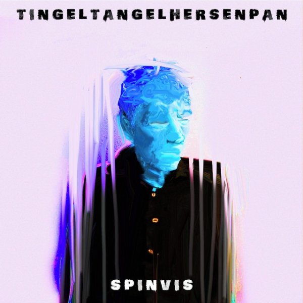 Spinvis Tingeltangel Hersenpan, 2021