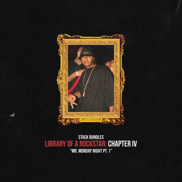 Library of a Rockstar: Chapter 4 - Mr. Monday Night, Pt. 1 Album 