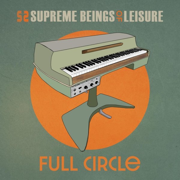 Album Supreme Beings Of Leisure - Full Circle