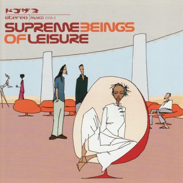 Supreme Beings Of Leisure Album 