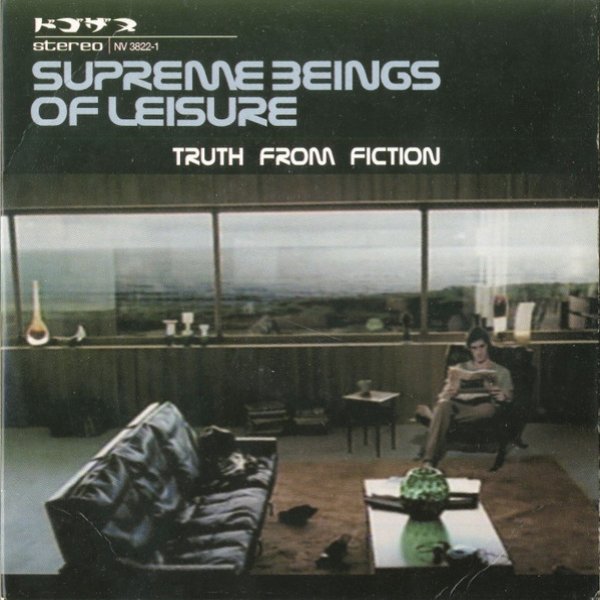 Supreme Beings Of Leisure Truth From Fiction, 2000