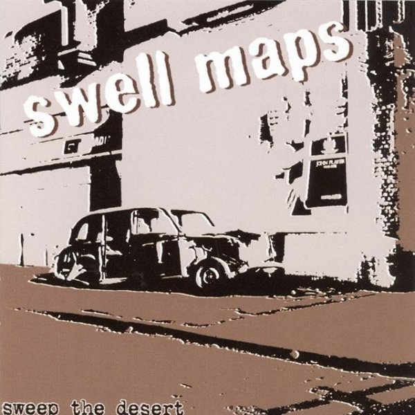 Album Swell Maps - Sweep the Desert