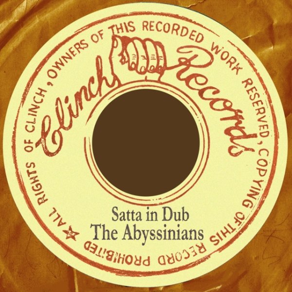 The Abyssinians Satta Dub: The Abyssinians In Dub, 2015