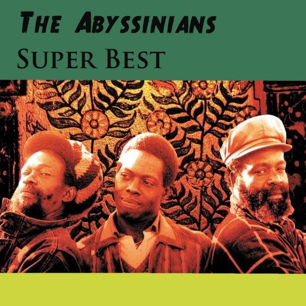 The Abyssinians Super Best, 2012