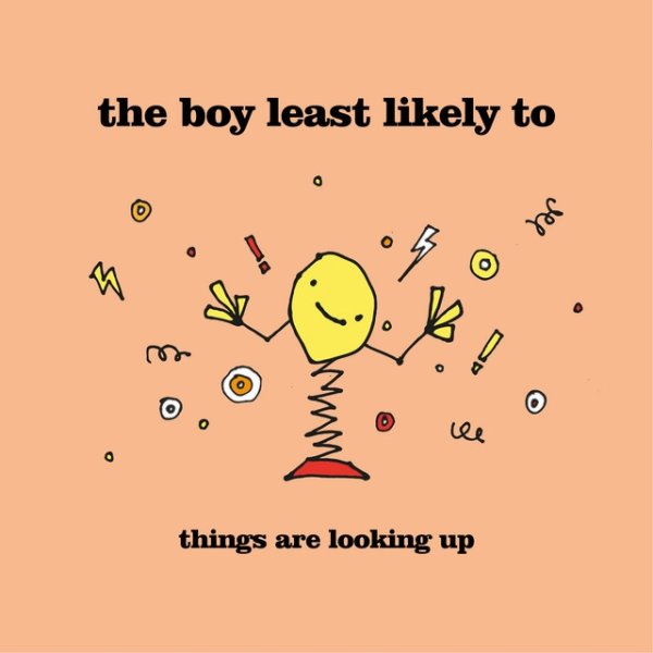 Album The Boy Least Likely To - Things Are Looking Up