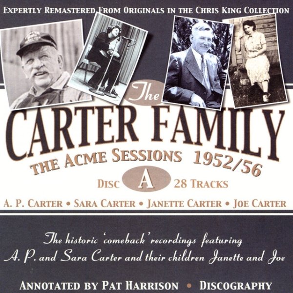 The Carter Family The Acme Sessions 1952/56, Disc A, 2008