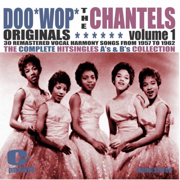 Album The Chantels - DooWop Originals, Volume 1