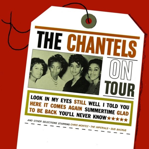 The Chantels The Chantels On Tour, 2012