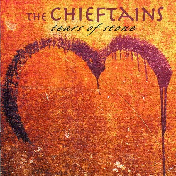 The Chieftains Tears Of Stone, 1999