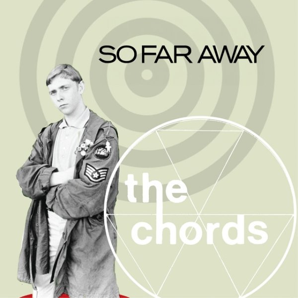 Album The Chords - So Far Away