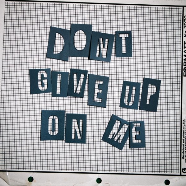 Don't Give Up on Me - album