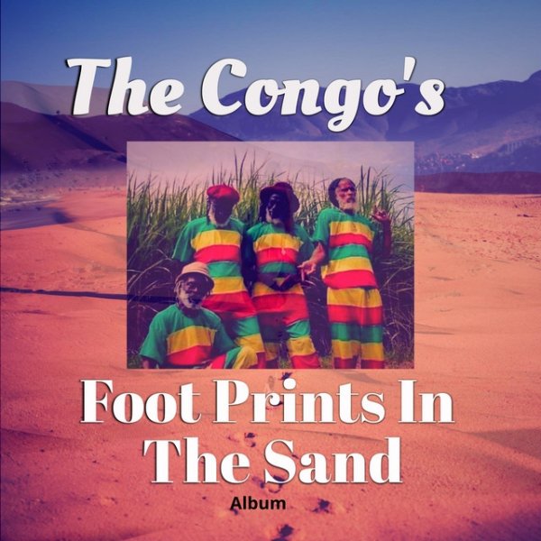 The Congos Foot Prints In The Sand, 2022