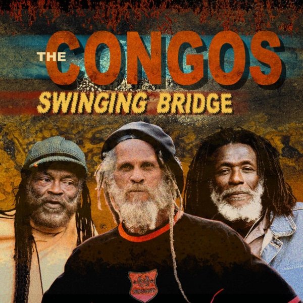 The Congos Swinging Bridge, 2006