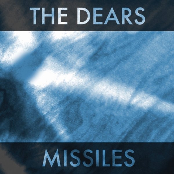 The Dears Missiles, 2008