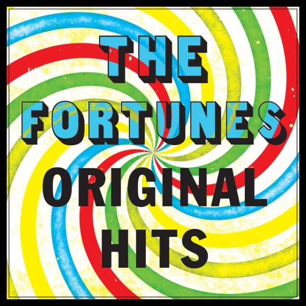 The Fortunes - Original Hits Album 