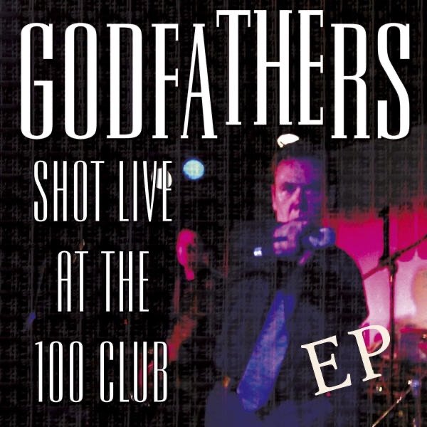 The Godfathers Shot Live At The 100 Club, 2010