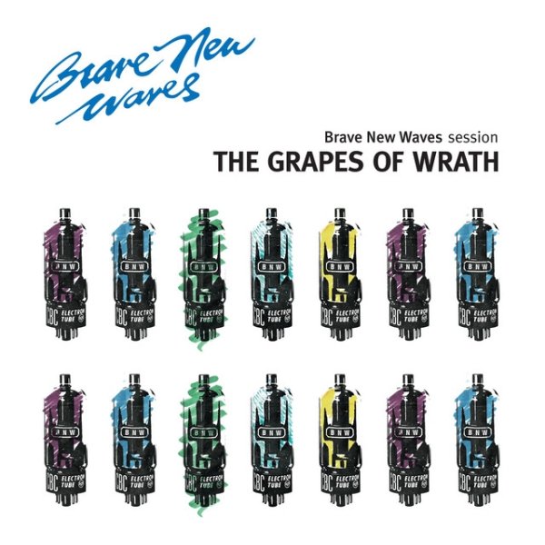 The Grapes Of Wrath: Brave New Waves Session - album