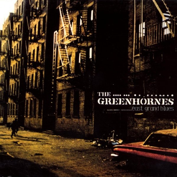 Album The Greenhornes - East Grand Blues