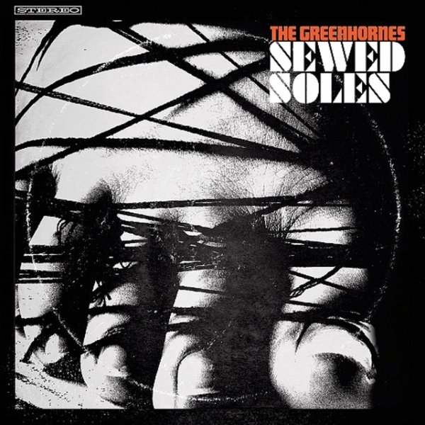 Album The Greenhornes - Sewed Soles