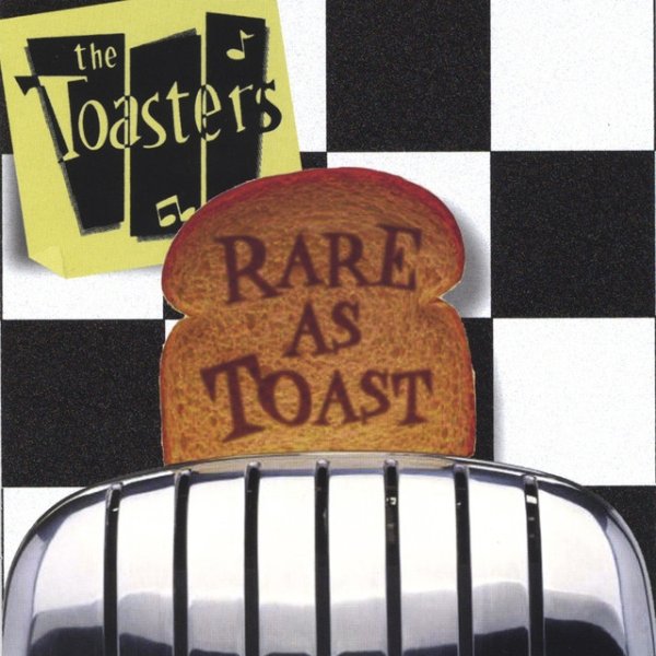 Rare As Toast Album 