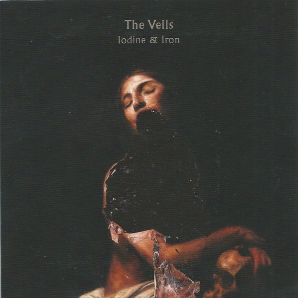 The Veils Iodine & Iron, 2016