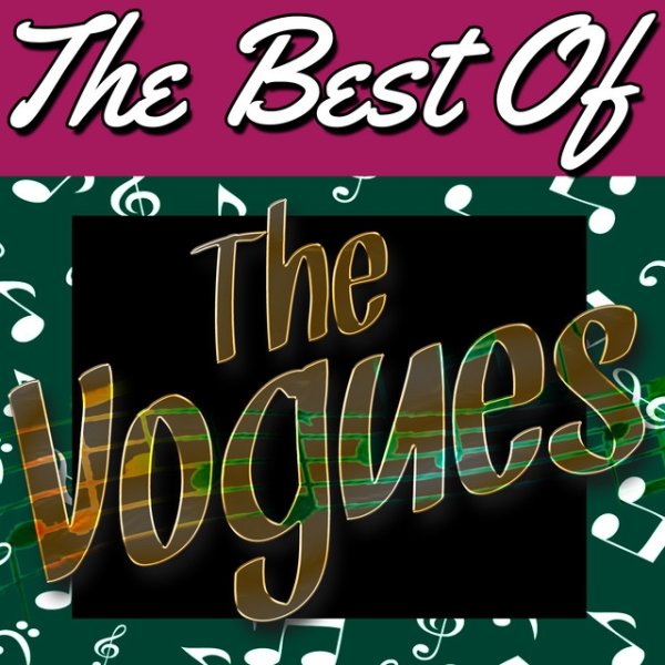 The Vogues The Best of the Vogues, 2012