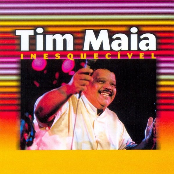 Tim Maia As Inesquecíveis De Tim Maia, 1995