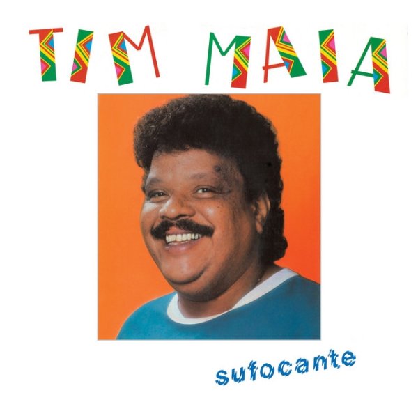 Album Tim Maia - Sufocante