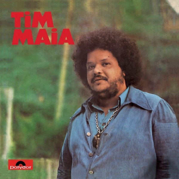 Album Tim Maia - Tim Maia 1973