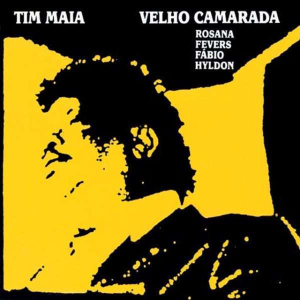 Tim Maia Velho Camarada, 2003