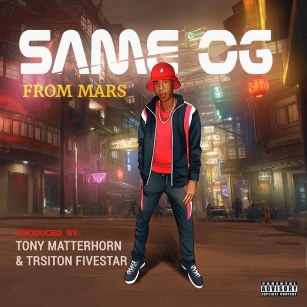 Album Tony Matterhorn - Same OG from Mars