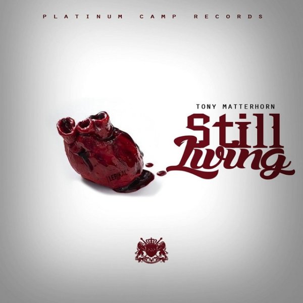 Album Tony Matterhorn - Still Living