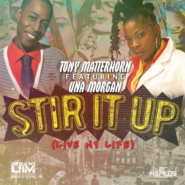 Tony Matterhorn Stir It Up, 2015