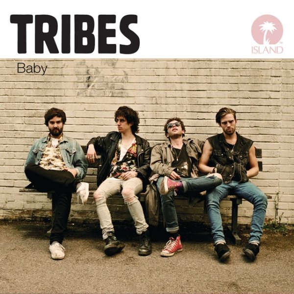 Tribes Baby, 2011