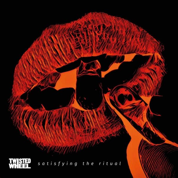 Album Twisted Wheel - Satisfying the Ritual