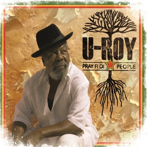 Album U-Roy - Pray Fi Di People