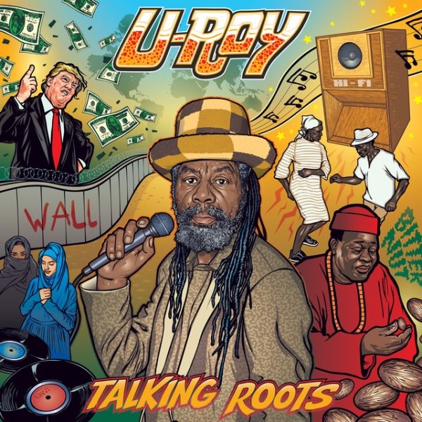 U-Roy Talking Roots, 2018