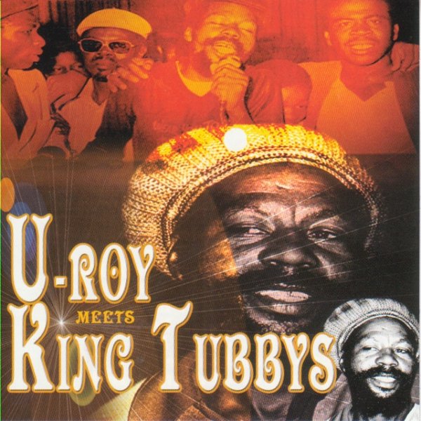 U-Roy Meets King Tubbys Album 