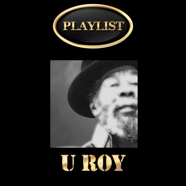 U Roy Playlist Album 