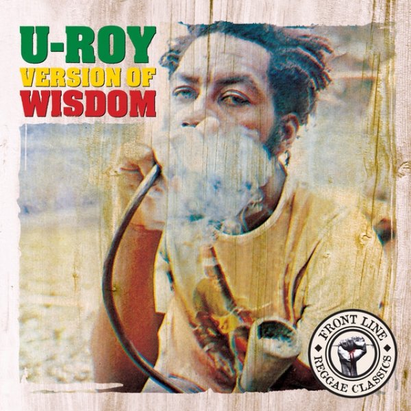 U-Roy Version Of Wisdom, 1990