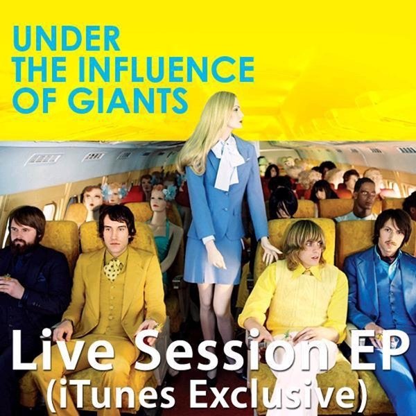 Album Under The Influence of Giants - Live Session