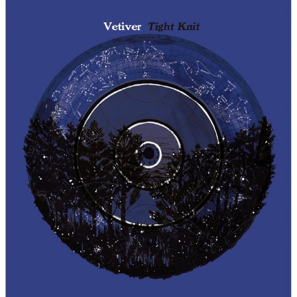 Album Vetiver - Tight Knit