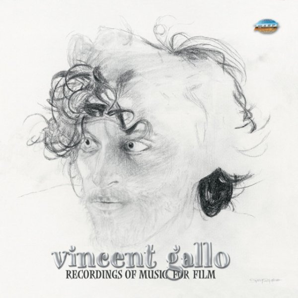 Vincent Gallo Recordings Of Music For Film, 2002