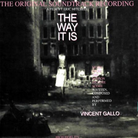 Vincent Gallo The Way It Is, 1993