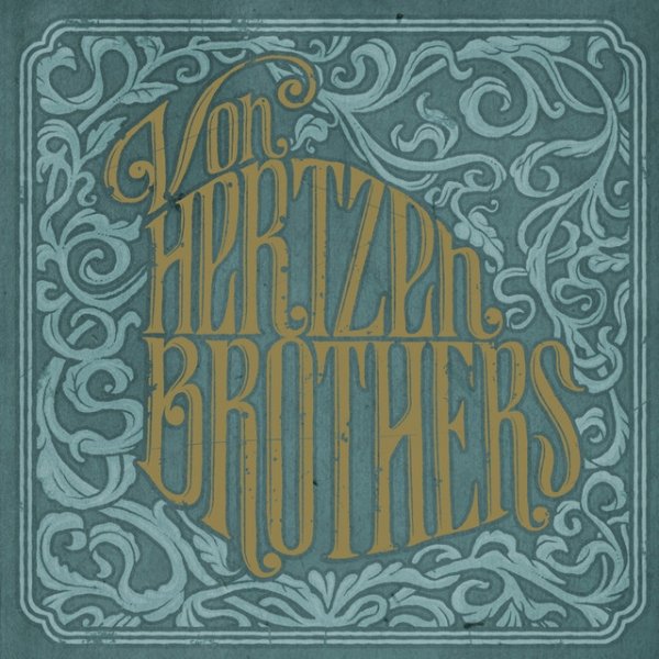 Von Hertzen Brothers Love Remains the Same, 2008