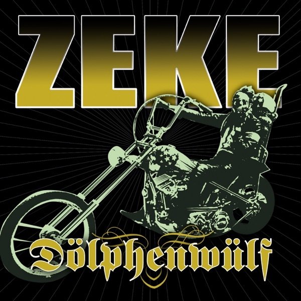 Album Zeke - Dölphenwülf