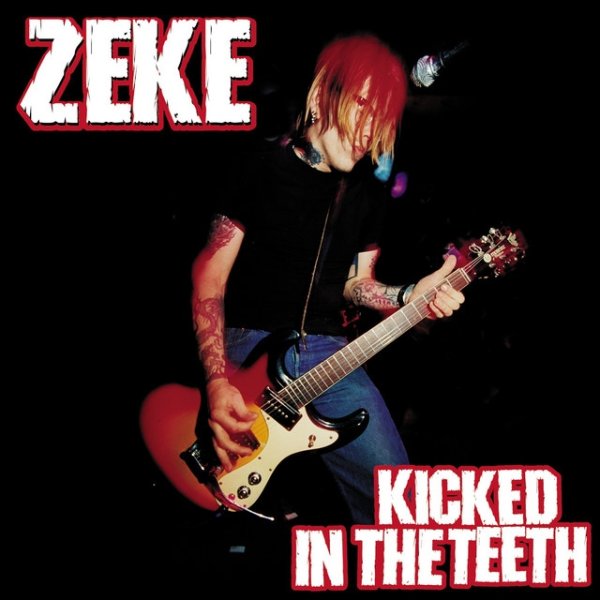 Zeke Kicked In The Teeth, 1998