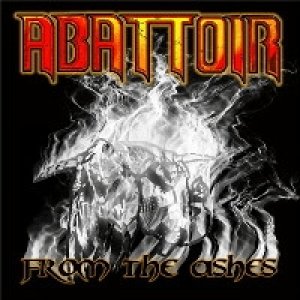 Abattoir From The Ashes, 2004