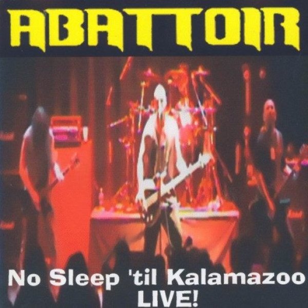 No Sleep 'til Kalamazoo - Live! Album 