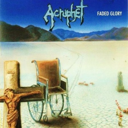 Album Acrophet - Faded Glory